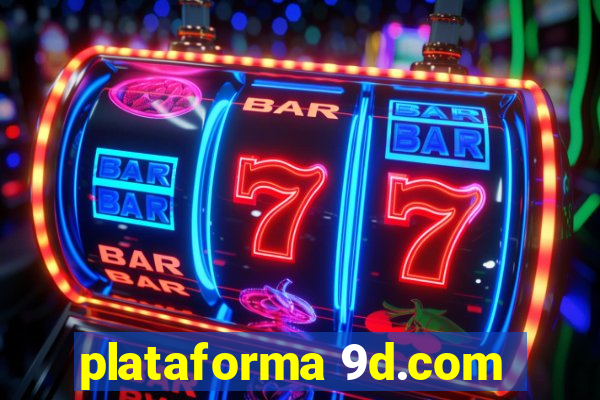 plataforma 9d.com